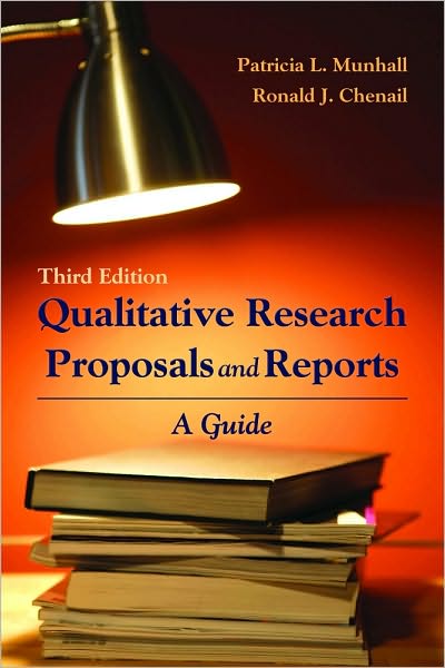 Cover for Patricia L. Munhall · Qualitative Research Proposals and Reports: A Guide: A Guide (Paperback Book) (2007)