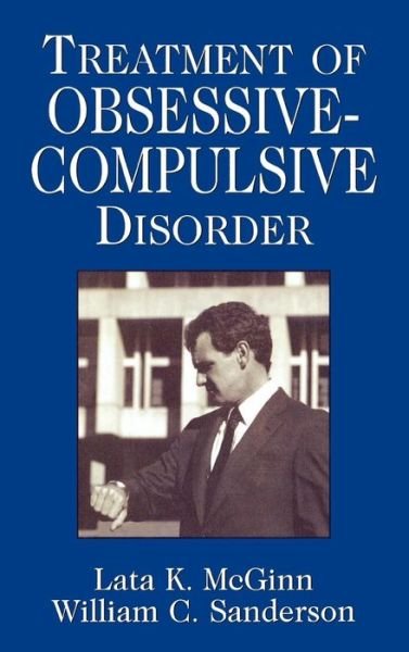 Cover for Lata K. McGinn · Treatment of Obsessive Compulsive Disorder (Innbunden bok) (1999)