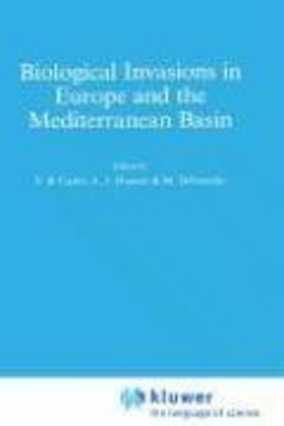 Cover for Di Castri · Biological Invasions in Europe and the Mediterranean Basin - Monographiae Biologicae (Hardcover Book) [1990 edition] (1990)