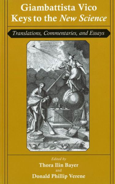 Cover for Giambattista Vico · Giambattista Vico: Keys to the &quot;New Science&quot;: Translations, Commentaries, and Essays (Book) (2011)
