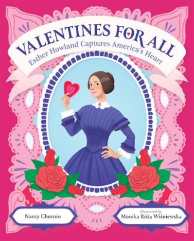 Cover for Nancy Churnin · Valentines for All (Book) (2023)