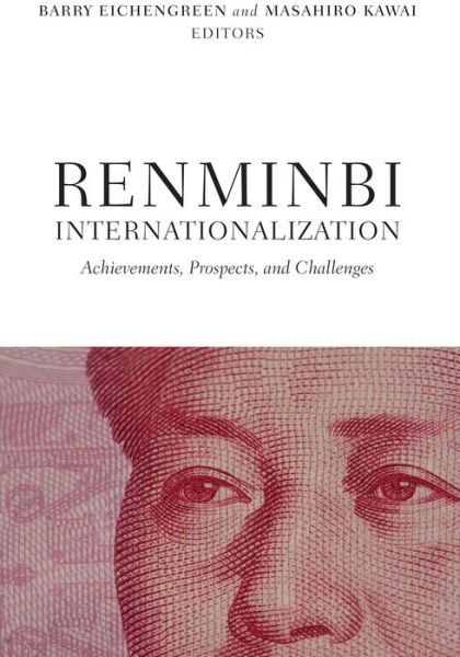 Cover for Barry Eichengreen · Renminbi Internationalization: Achievements, Prospects, and Challenges (Paperback Book) (2015)