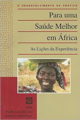 Cover for World Bank Group · Better Health in Africa Experience &amp; Lessons Le (Paperback Book) (1998)