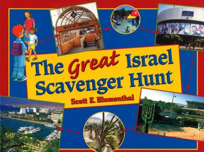 The Great Israel Scavenger Hunt - Scott Blumenthal - Books - Behrman House Publishing - 9780874417111 - April 15, 2003