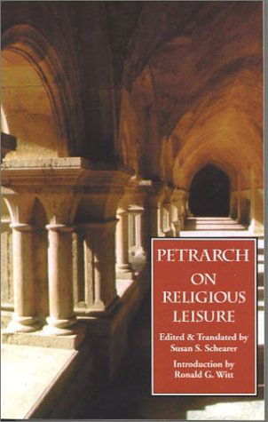 On Religious Leisure - Ronald G. Witt - Kirjat - Italica Press - 9780934977111 - tiistai 25. elokuuta 2009