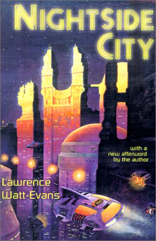 Cover for Lawrence Watt-evans · Nightside City (Paperback Book) (2001)