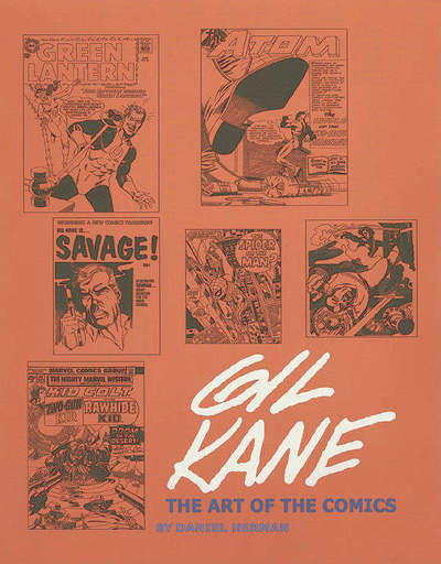 Gil Kane - Daniel Herman - Kirjat - Hermes Press - 9780971031111 - maanantai 28. toukokuuta 2007