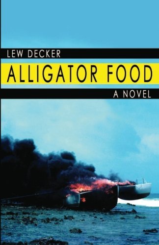 Cover for Lew Decker · Alligator Food (Paperback Bog) (2011)