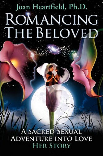 Cover for Joan Heartfield · Romancing the Beloved (Paperback Book) (2010)