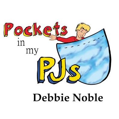 Cover for Debbie Noble · Pockets in My Pjs (Paperback Book) (2015)