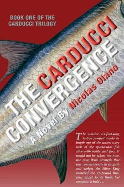 Cover for Nicolas Olano · The Carducci Convergence (Pocketbok) (2015)