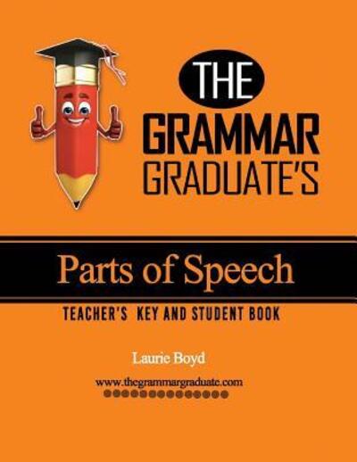 Cover for Laurie Boyd · The Grammar Graduate's Parts of Speech (Paperback Book) (2015)