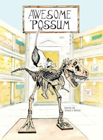 Cover for Angela Boyle · Awesome 'Possum, Volume 2 (Paperback Book) (2016)