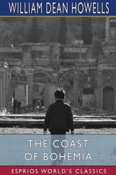 Cover for Inc. Blurb · The Coast of Bohemia (Esprios Classics) (Paperback Bog) (2024)