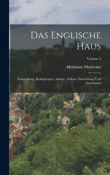 Cover for Hermann Muthesius · Englische Haus (Book) (2022)