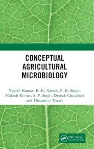 Cover for Yogesh Kumar · Conceptual Agricultural Microbiology (Hardcover Book) (2025)
