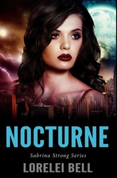 Cover for Lorelei Bell · Nocturne (Hardcover Book) (2021)