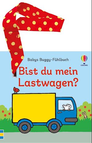 Babys Buggy-Fühlbuch: Bist du mein Lastwagen? - - Livros - Usborne - 9781035703111 - 15 de maio de 2025