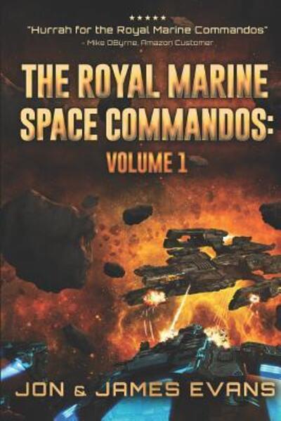 Cover for James Evans · The Royal Marine Space Commandos (Paperback Book) (2019)