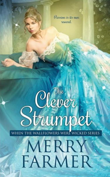 Cover for Merry Farmer · The Clever Strumpet (Paperback Book) (2019)