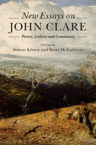 Cover for Simon Kovesi · New Essays on John Clare: Poetry, Culture and Community (Hardcover Book) (2015)