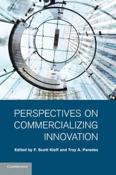 Cover for F Scott Kieff · Perspectives on Commercializing Innovation (Paperback Bog) (2015)