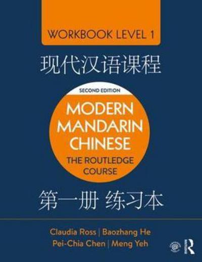 Cover for Claudia Ross · Modern Mandarin Chinese: The Routledge Course Workbook Level 1 (Paperback Book) (2018)