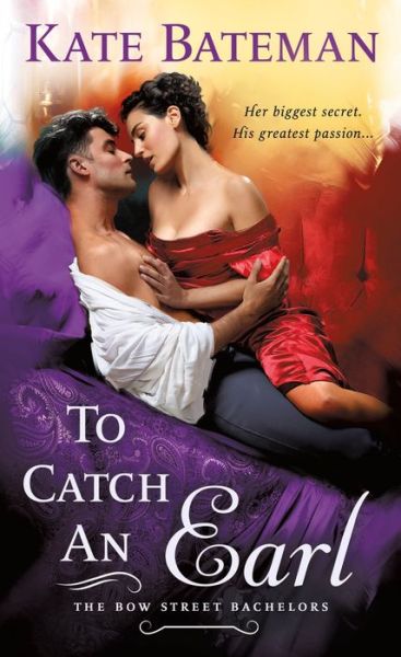 Cover for Kate Bateman · To Catch an Earl A Bow Street Bachelors Novel (Paperback Book) (2020)