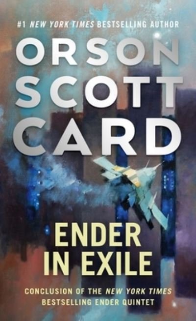 Cover for Orson Scott Card · Ender in Exile - The Ender Saga (Paperback Book) (2021)