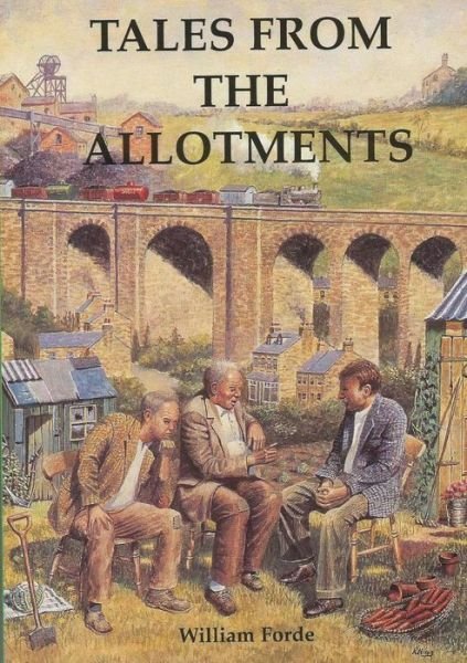 Cover for William Forde · Tales From the Allotments (Taschenbuch) (2014)