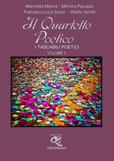 Cover for Autori Vari · IL Quartetto Poetico - Volume 3 (Paperback Book) (2017)