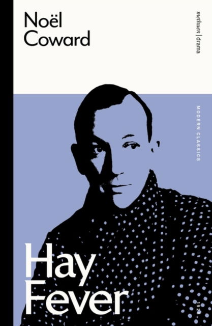Cover for Noel Coward · Hay Fever - Modern Classics (Paperback Bog) (2023)