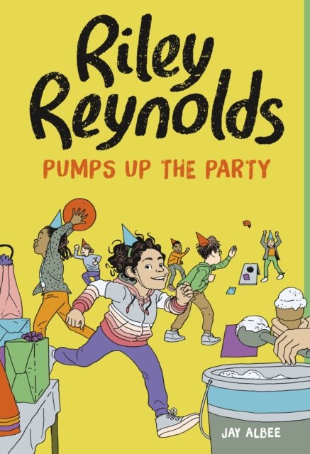 Cover for Jay Albee · Riley Reynolds Pumps Up the Party - Riley Reynolds (Pocketbok) (2024)