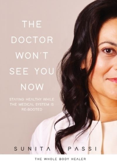 Cover for Sunita Passi · The Doctor Won't See You Now (Paperback Book) (2021)