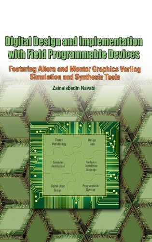 Digital Design and Implementation with Field Programmable Devices - Zainalabedin Navabi - Kirjat - Springer-Verlag New York Inc. - 9781402080111 - lauantai 1. toukokuuta 2004