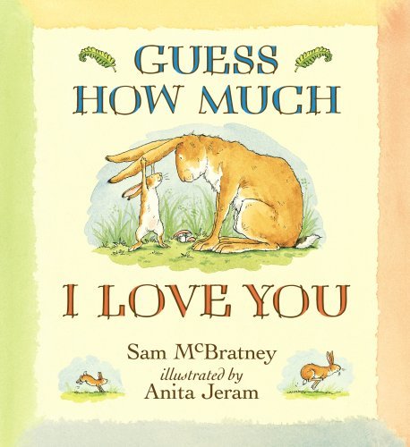 Cover for Sam McBratney · Guess How Much I Love You - Guess How Much I Love You (Paperback Bog) (2008)