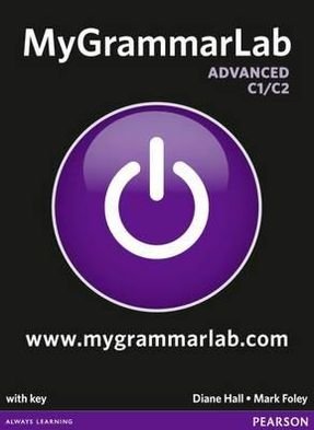 Cover for Mark Foley · MyGrammarLab Advanced with Key and MyLab Pack - Longman Learners Grammar (Book) (2012)