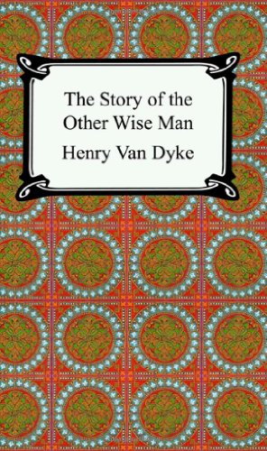 Cover for Henry Van Dyke · The Story of the Other Wise Man (Paperback Bog) (2005)