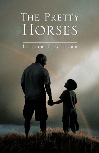 Cover for Laurie Davidson · The Pretty Horses (Paperback Book) (2011)