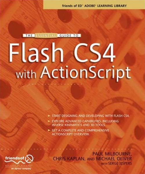 Cover for Chris Kaplan · The Essential Guide to Flash CS4 with ActionScript (Pocketbok) [1st edition] (2009)