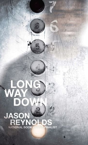 Cover for Jason Reynolds · Long Way Down (Innbunden bok) (2020)
