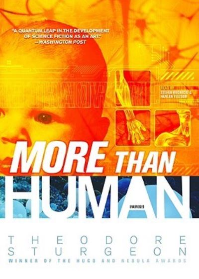 Cover for Theodore Sturgeon · More Than Human (CD) (2010)