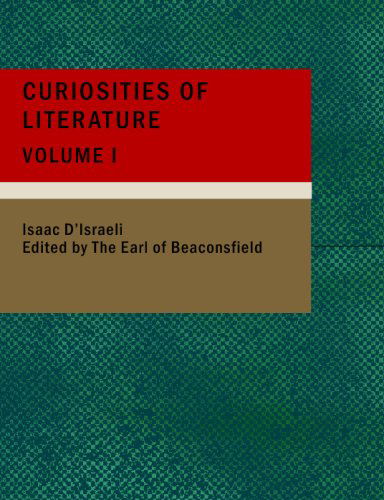 Cover for Isaac D'israeli · Curiosities of Literature, Volume 1 (Paperback Book) (2008)