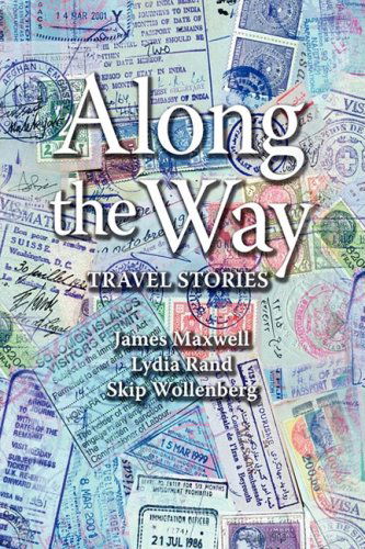 Cover for Skip Wollenberg · Along the Way: Travel Stories (Hardcover Book) (2009)