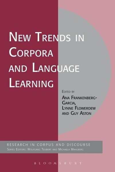 Cover for Frankenberg-Garcia Ana · New Trends in Corpora and Language Learning - Corpus and Discourse (Paperback Book) [Nippod edition] (2012)