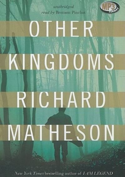 Cover for Richard Matheson · Other Kingdoms (CD) (2011)