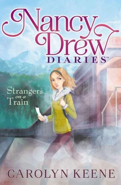 Cover for Carolyn Keene · Strangers on a Train (Innbunden bok) (2013)
