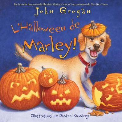 Cover for John Grogan · L'Halloween de Marley (Book) (2012)