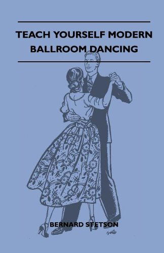 Cover for Bernard Stetson · Teach Yourself Modern Ballroom Dancing (Paperback Book) (2010)