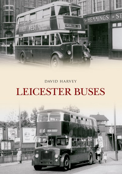 Cover for David Harvey · Leicester Buses (Paperback Book) (2016)